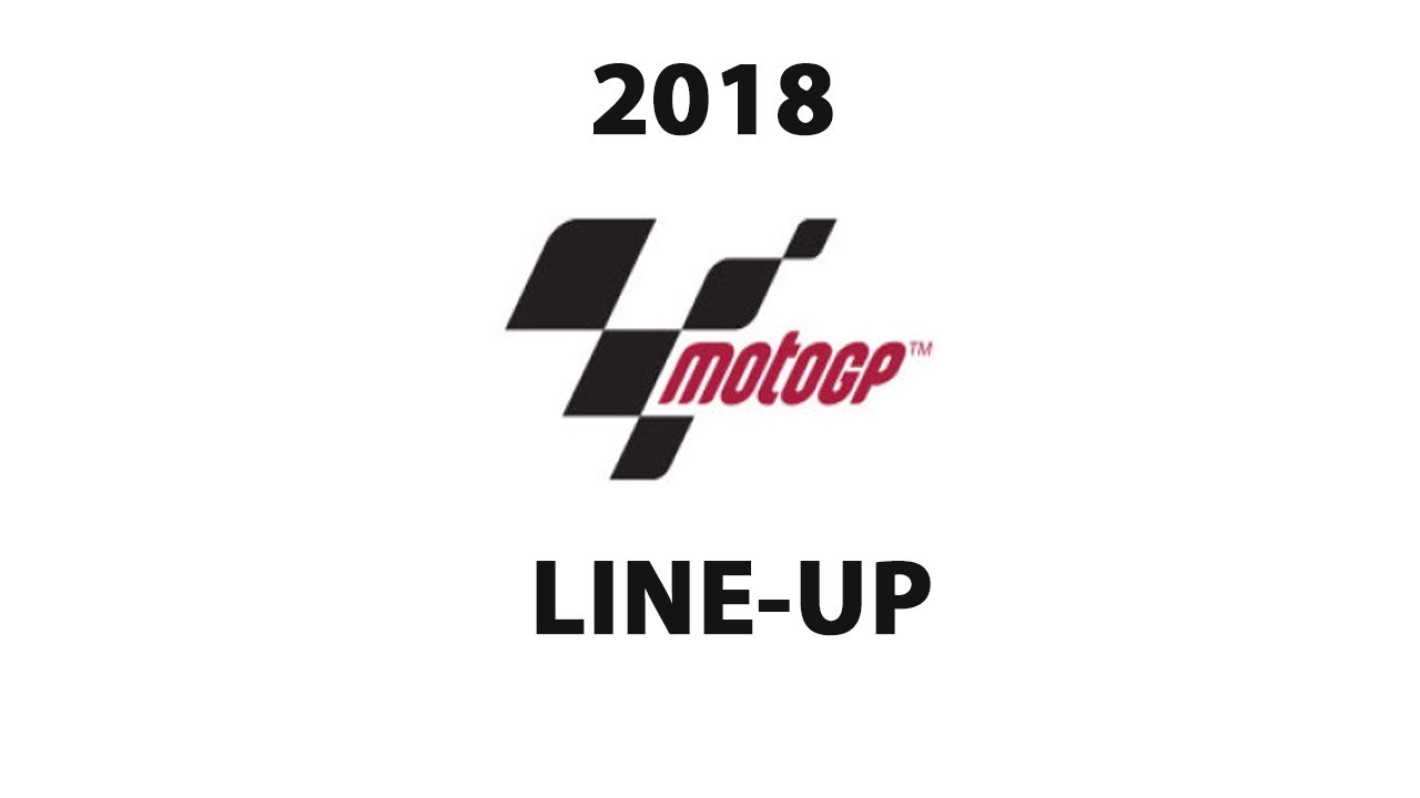 MotoGP 2018 Teams And Riders YouTube