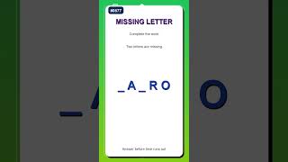 Missing Letter Challenge #0877 | Complete the Word Fast