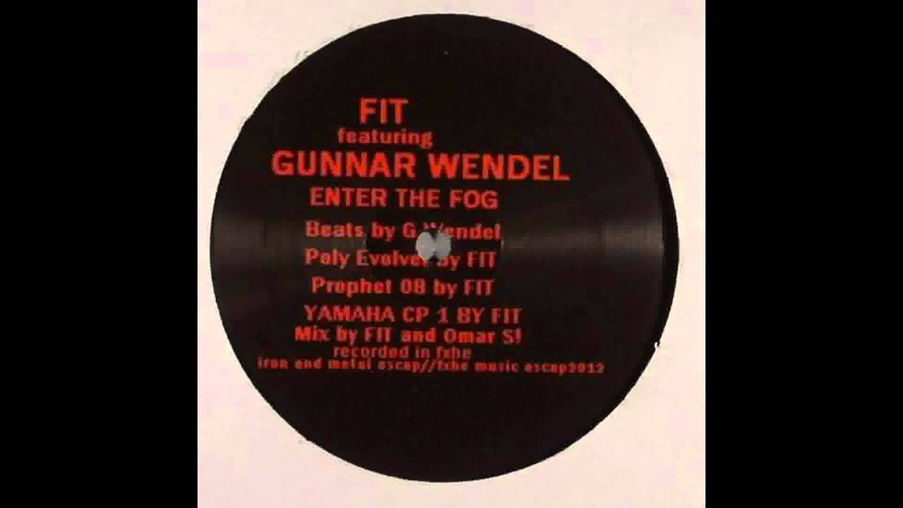 FIT - Enter The Fog (feat. Gunnar Wendel)