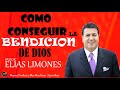 COMO CONSEGUIR LA BENDICIÓN DE DIOS | Elias Limones | Predica Pentecostal