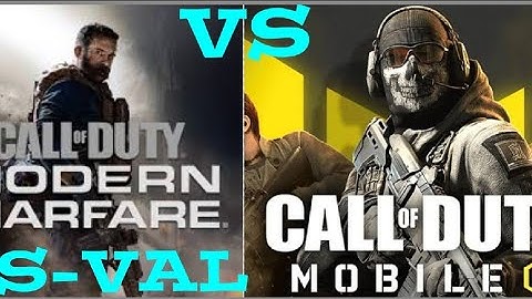 (AS-VAL) Cod Modern Warfare vs Cod Mobile Part #1