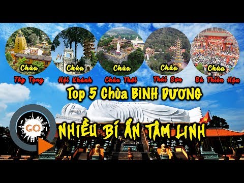 Top 5 ngôi chùa sở hữu nhiều bí ẩn tâm linh nhất Bình Dương | Quang Chau