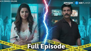 Mumbai's Cyber Hack Team | Hack Crimes Online S1 Ep1 | Full Episode | Amazon MX Player