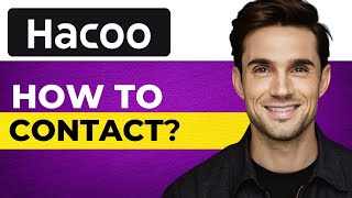 How to Get in Contact with Hacoo (2026 Updated) screenshot 3