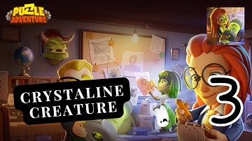 Puzzle Adventure: Mystery Tale  - Walkthrough Part 3 - Crystaline Creature (iOS, Android)