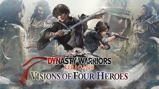 Dynasty Warriors Origins | Vision of Four Heroes DLC - Intro