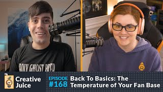 EP168: Back to Basics: The Temperature of Your Fan Base