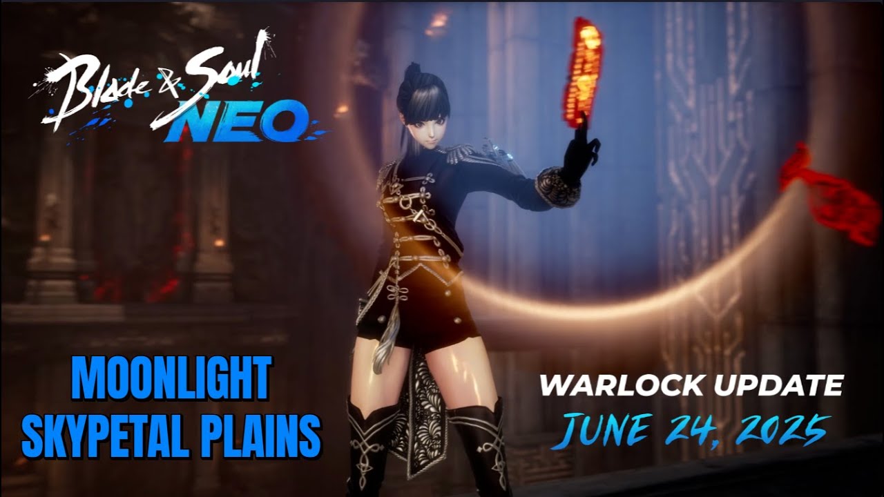 Blade and Soul NEO: NEW WARLOCK CLASS RELEASE EU/NA & NEW INSTANCED ZONE