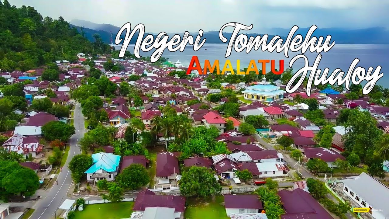 Pesona Negeri Tomalehu, Hualoy, Amalatu, Seram Bagian Barat, Provinsi Maluku