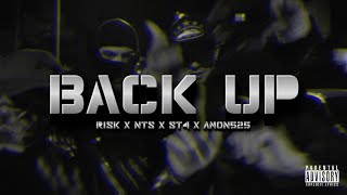 RISK x NTS x ST4 x AMON525 - BACK UP (Official Video Clip)