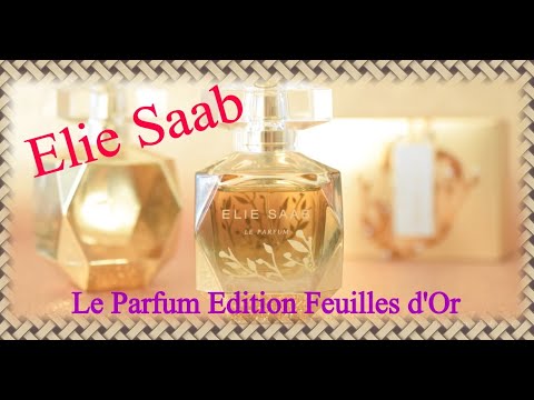 Elie Saab Le Parfum Edition Feuilles d'Or-аромат восточной принцессы!
