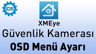 Güvenlik Kamerası OSD Menüye Nasıl Girilir?