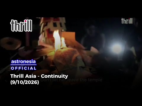 Thrill Asia - Continuity (September 10th, 2026)