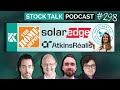 Stock Talk Podcast Episode 298 | $ATRL $HD $HNST $SEDG