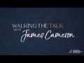 Walking the talk with james cameron