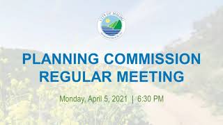 Planning Commission Regular Meeting April 5, 2021