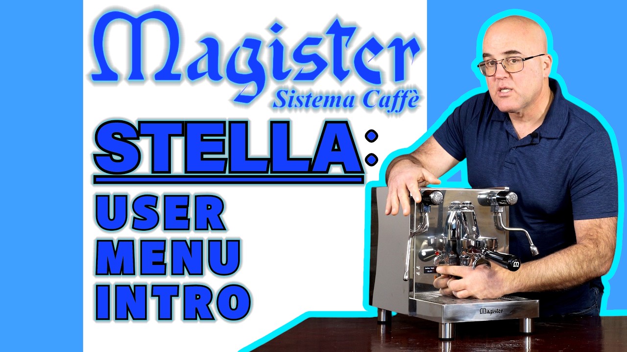 Magister Stella Dual Boiler Espresso Machine: User Menu Intro