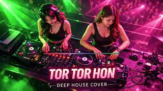 Tortor hon - Deep house cover 