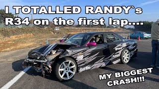 I TOTALLED RANDY from ILLIMINATE R34.. My biggest crash!