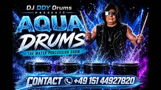 🥁💦 AQUA DRUMS SHOW by DJ DDY Drums 💦🥁
