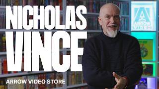 NICHOLAS VINCE | ARROW VIDEO STORE