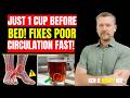 Over 60  Drink THIS to Increase Blood Flow in Legs Fast   Senior Health Tips:Speech By kenD berry