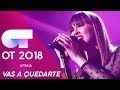 "VAS A QUEDARTE" - AITANA | GALA NAVIDAD | OT 2018