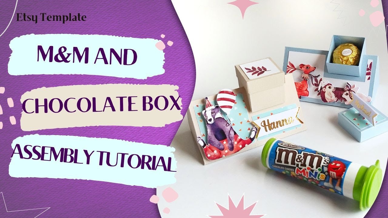 M&M Box, MM Box Assembly Tutorial, Gift box for Chocolates, Favor Box 