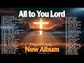 Best Praise And Worship Song Playlist 2025 Worshipsongwithlyrics Praiseandworship 