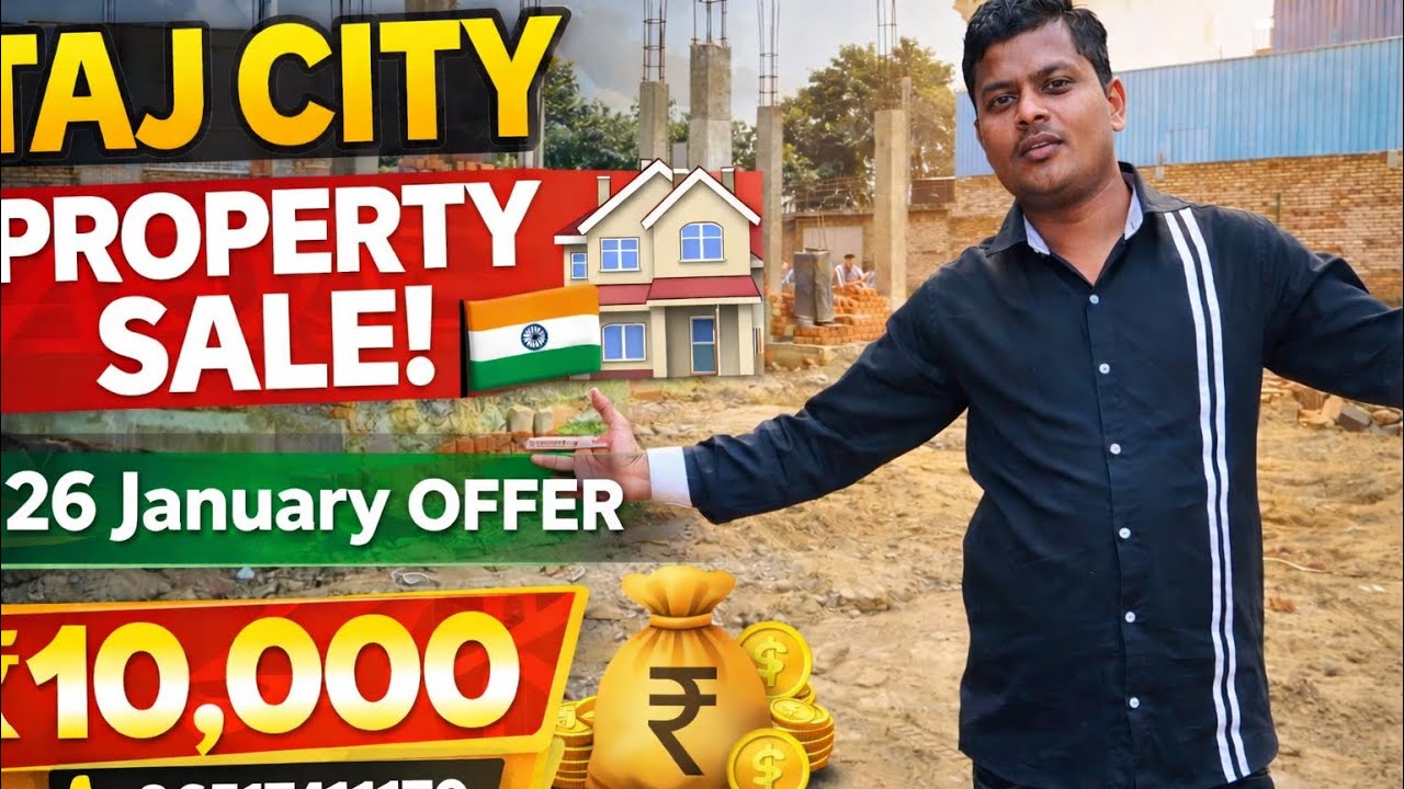 TAJ CITY PROPERTY SALE | 26 January OFFER | ₹10,000 DISCOUNT