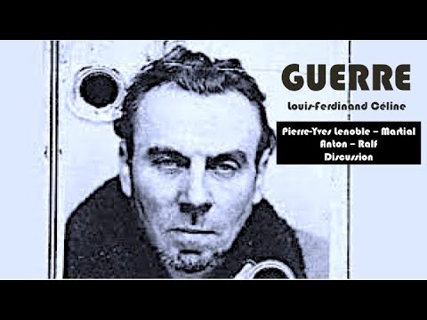 War by Louis-Ferdinand Céline - Discussion