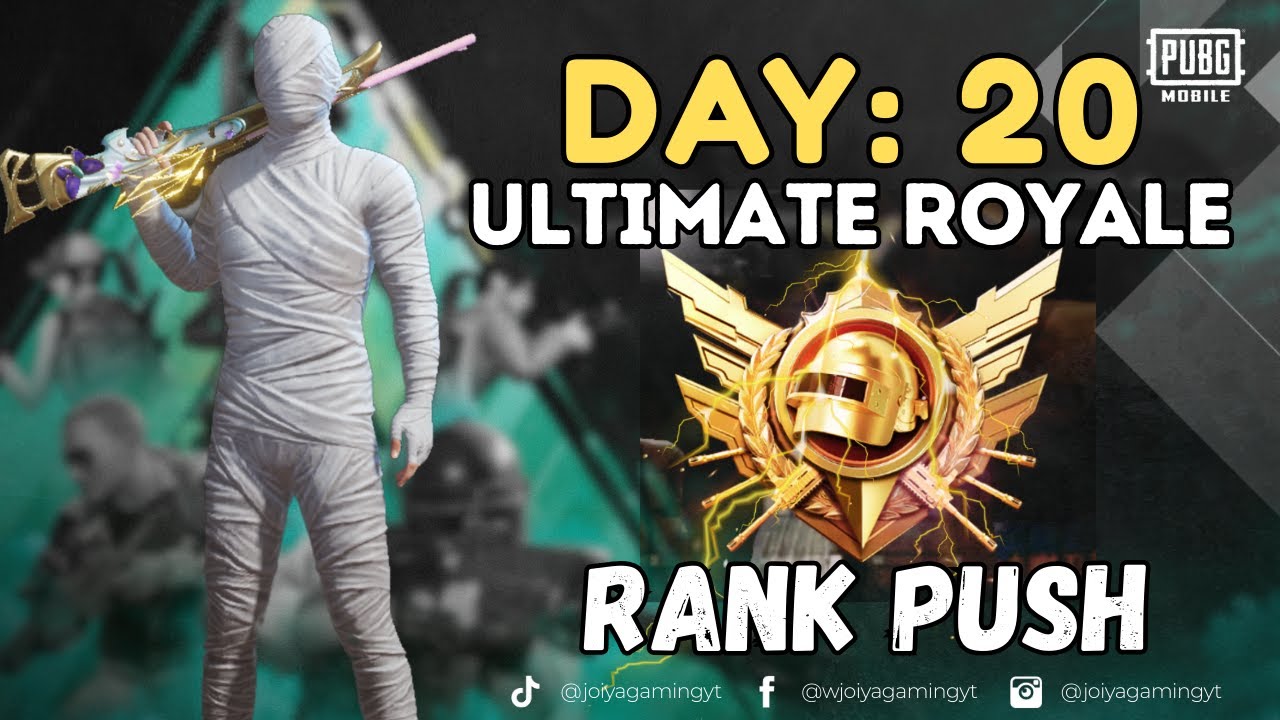Day 20: Rank Push Live Stream | Ultimate Royale | PUBG Mobile - YouTube