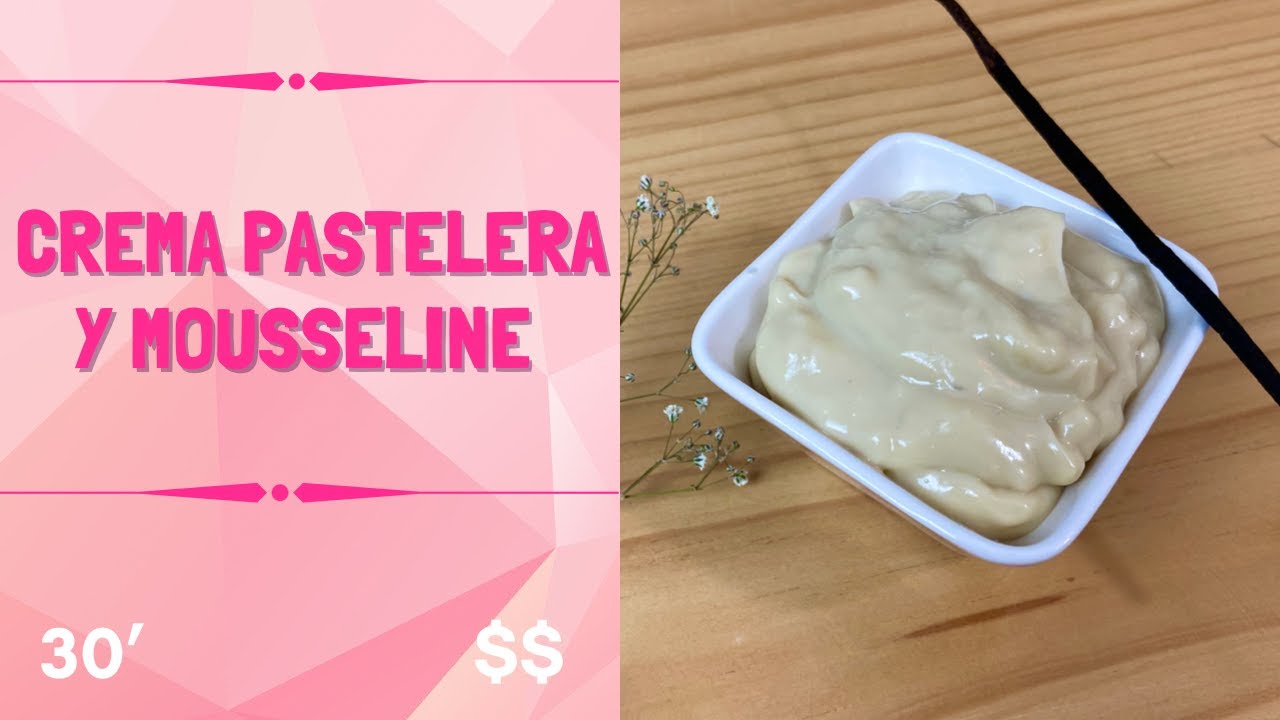 Mi Plato Favorito / Oriana Ramirez - Crema Pastelera y Crema Mousseline