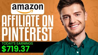 Amazon Affiliate Marketing On Pinterest (2026) | Step By Step Tutorial