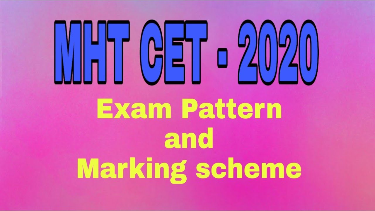 MHT CET EXAM PATTERN 2020 By Rahul Chavan