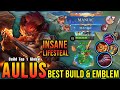 BACK TO META!! 24 Kills Aulus Revamp Best Build and Emblem!! - Build Top 1 Global Aulus ~ MLBB