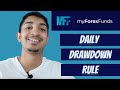 My Forex Funds Daily Drawdown Rule EXPLAINED!