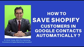 How to Save Shopify  Customer data to Google Contacts