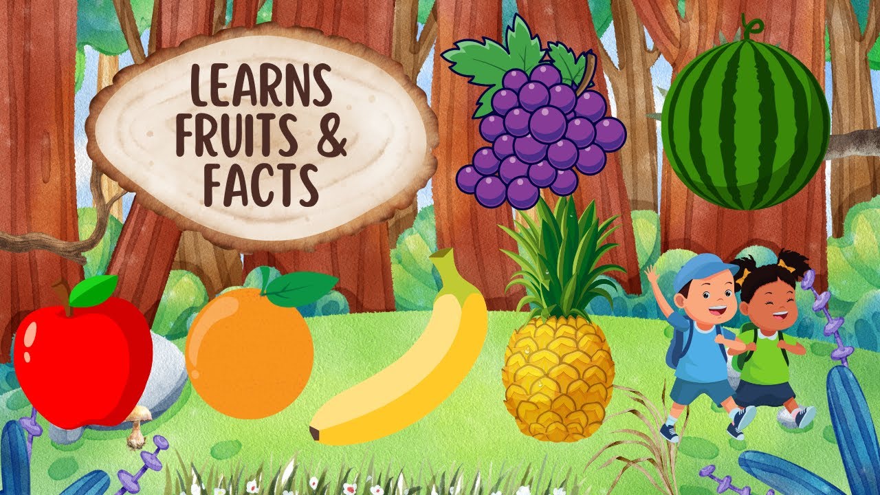 Know your fruits better I Learning for school kids I #learning # ...