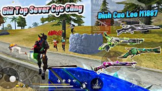 [Free Fire] “Giữ Top Sever VN M1887” Cực Căng Sau 3 Ngày Không Leo Top Súng Của ĐKHANG Sẽ NTN ?