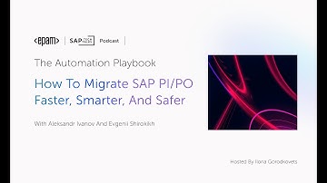 The Automation Playbook: How to Migrate SAP PI/PO Faster, Smarter, and Safer