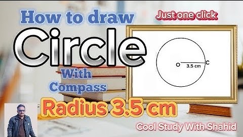How to draw a circle of radius 3.5 cm using compass| 3.5 cm ka circle kesy bnaey