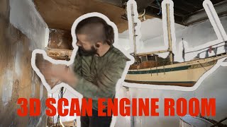 3D SCANNING the Engine Room