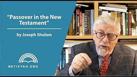 Passover in the New Testament