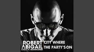 City Where the Party's On (Extended Vocal Edit)