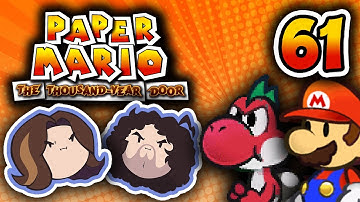 Paper Mario TTYD: Deep and Useless Backstory - PART 61 - Game Grumps