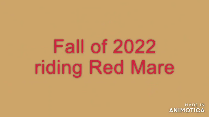 Fall 2022 ride on Red Mare