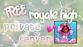 ꒰🌈꒱ FREE ROYALE HIGH PRIVATE SERVER! [INACTIVE] | froggyloggy