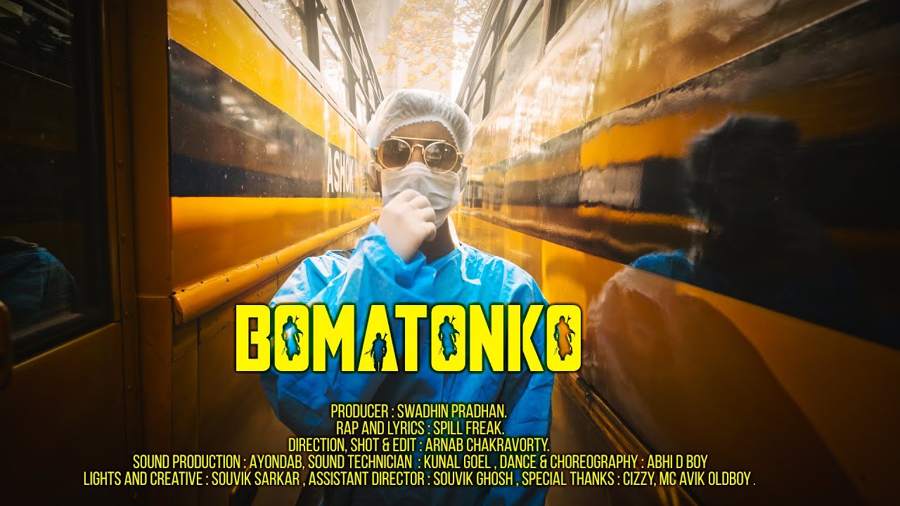 Bomatonko | Bengali Rap Song | Spill Freak | AayondaB  | Arnab | Swadhin Dol