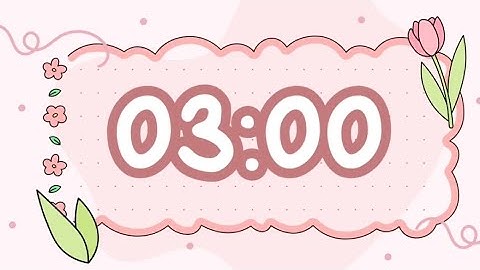 3 Minute Floral Timer - Relaxing StudyTimer with Lofi